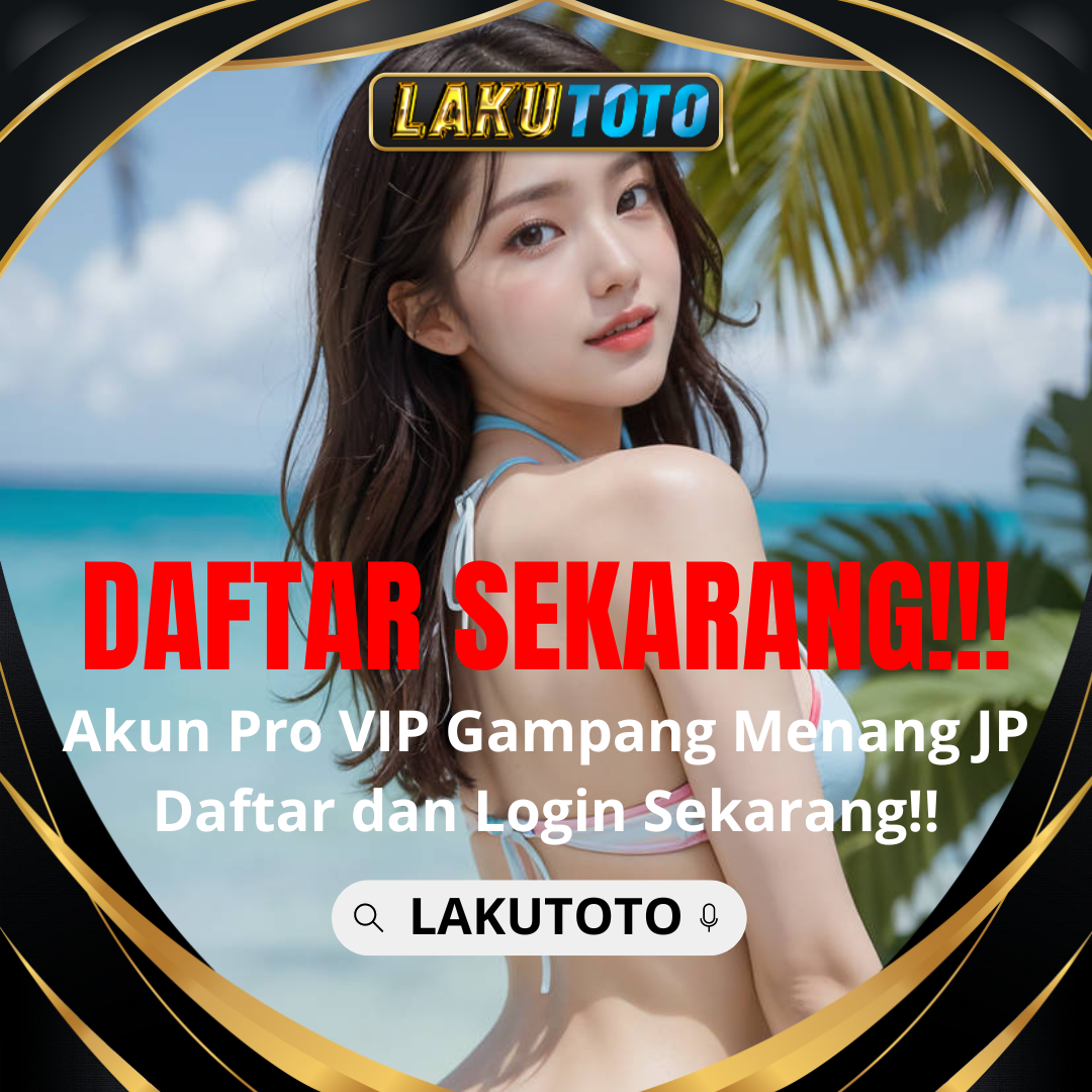 LAKUTOTO | Link Situs Slot Gacor Hari Ini Gampang Maxwin & Toto Slot Online Mudah JP Terbesar