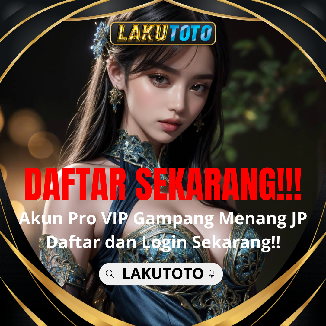 LAKUTOTO |> Daftar Situs Togel Toto Online Terpercaya Paling Banyak Jackpot