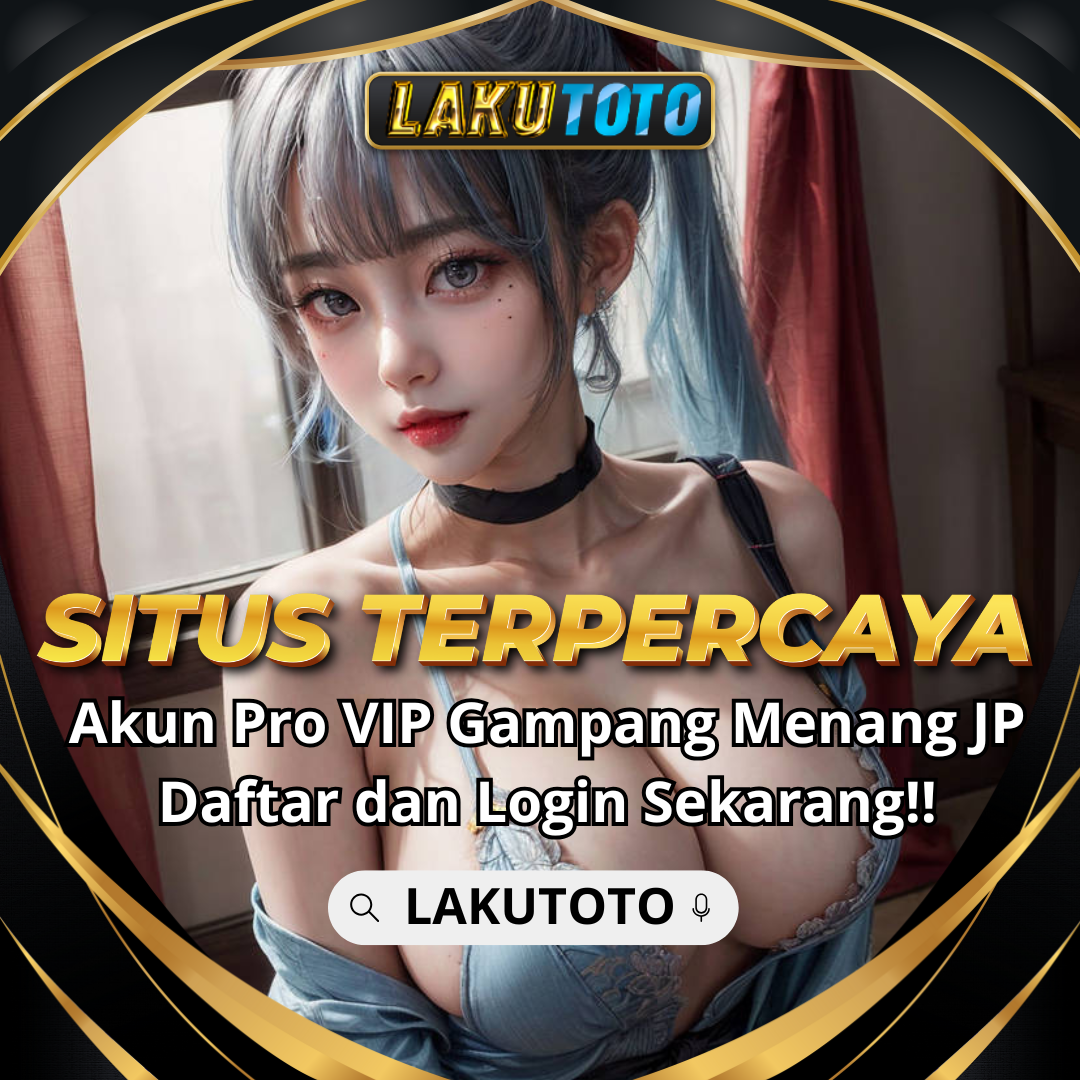 LAKUTOTO: Bocoran Pola RTP Live Slot Gacor Hari Ini dan Link Slot Gampang Maxwin