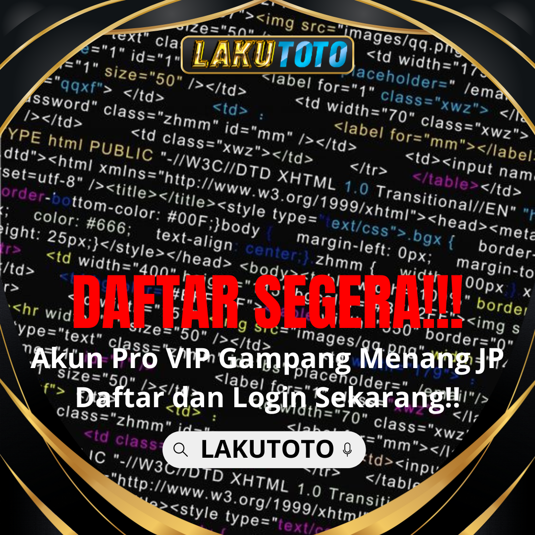 LAKUTOTO | Ladang Cuan Berbasis Game Toto Togel 4D dan Toto Slot Online Terbaik